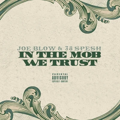 In the Mob We Trust 專輯 Joe Blow