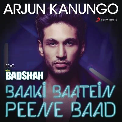 Baaki Baatein Peene Baad (Shots) 專輯 Badshah