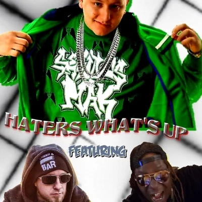 Haters Whats Up 專輯 Frayser Boy/Lil Wyte