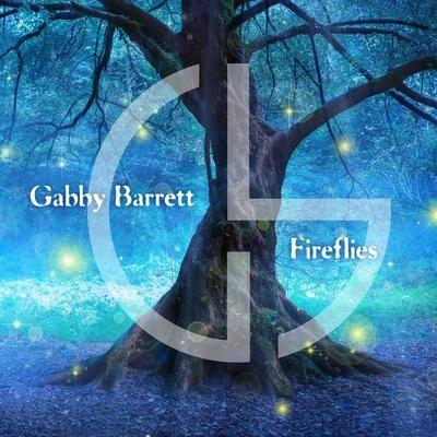 The Fireflies 专辑 Gabby Barrett/For King & Country