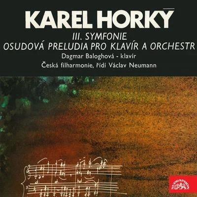 Czech PhilharmonicCzech Philharmonic OrchestraZdeněk KošlerPetr Messiereur Horký: Symphony No. 3, Fateful Preludes for Piano and Orchestra