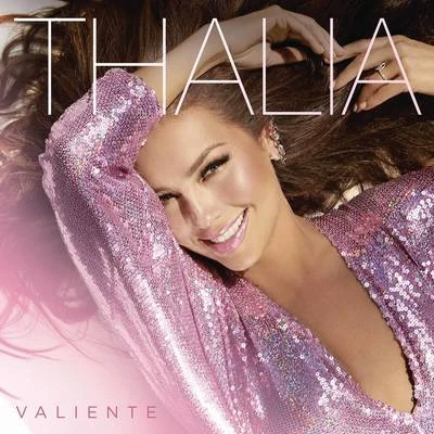 Valiente 專輯 Thalia