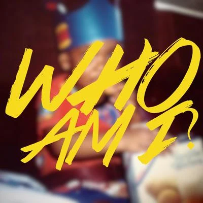 Who Am I? 专辑 Selah The Corner/Jered Sanders/King Allico/Illuminate