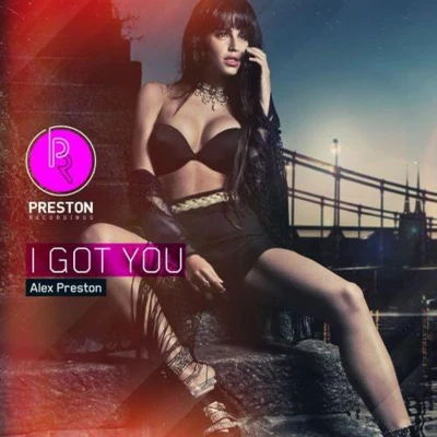 I Got You EP 專輯 Alex Preston