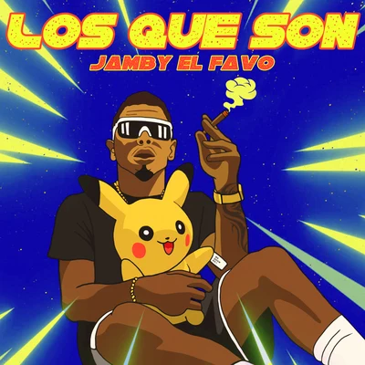 Los Que Son 专辑 Los G4/Jamby el Favo/Mora