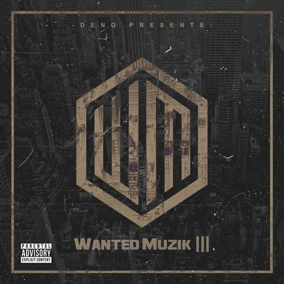 Wanted Muzik III 專輯 Jadou Famba/Visceral/Ros/Deno