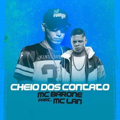 Cheio dos Contato 專輯 MC Lan