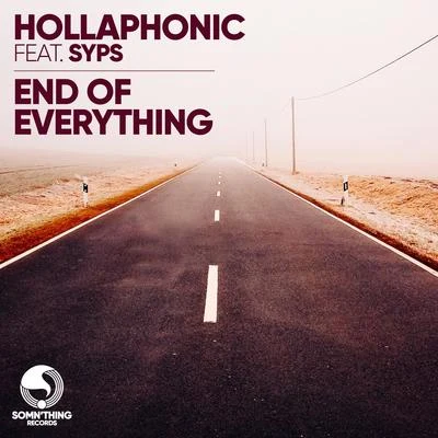 Pete SimonHollaphonic End of Everything