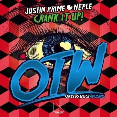 Crank It Up! 專輯 Justin Prime