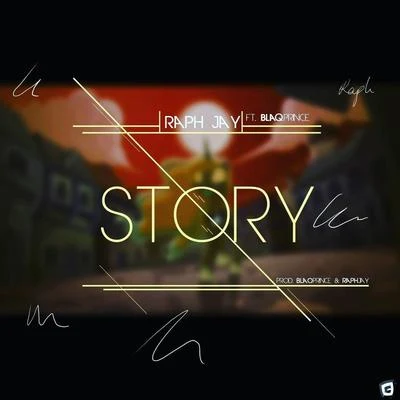 Story (feat. Blaq Prince) 专辑 Ogabeatz/Raph Jay