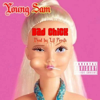 Bad Chick 專輯 keyz/Young Sam