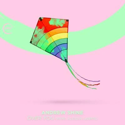 Andrew ShineAlessia Labate Over You (Extended Mix)