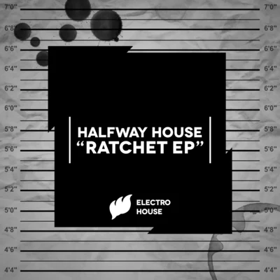 Ratchet EP 专辑 Halfway House