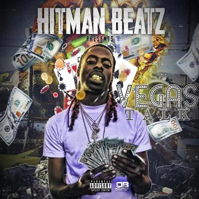 Vegas Talk 专辑 Hitman Beatz