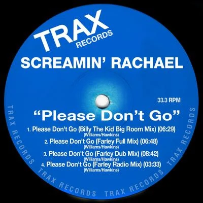 Please Don't Go 專輯 Screamin Rachael