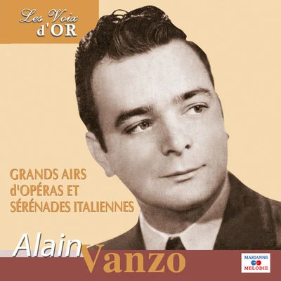 Alain Vanzo (Collection "Les voix dor") 專輯 Alain Vanzo