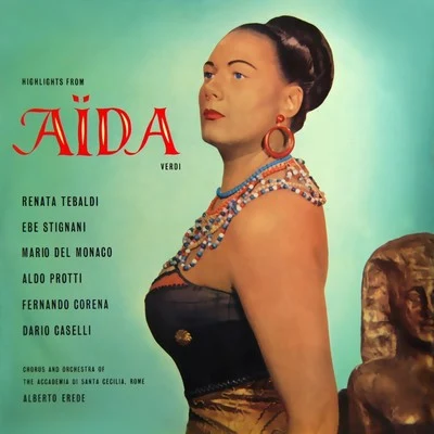 Giuseppe Verdi Aida Highlights 專輯 orchestra of l ACCA的Mia地Santa Cecilia