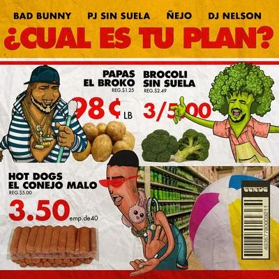 ¿ Cual Es Tu Plan? 專輯 Bad Bunny/Nicky Jam/Ozuna