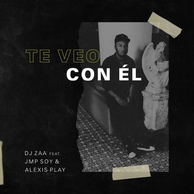 Te Veo Con Él 專輯 iaki Vallejo/Alexis Play