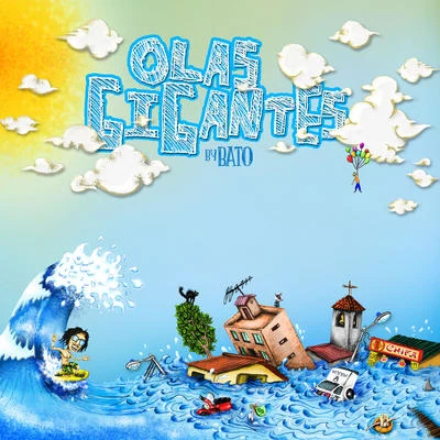 Olas Gigantes 專輯 BATO