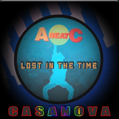 LOST IN THE TIME (Original ABEATC 12" master) 專輯 Casanova/Lena/Scotch/K.B. Caps/Biba