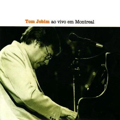 Ao Vivo Em Montreal (Ao Vivo) 專輯 Tom Jobim/Billy Blanco