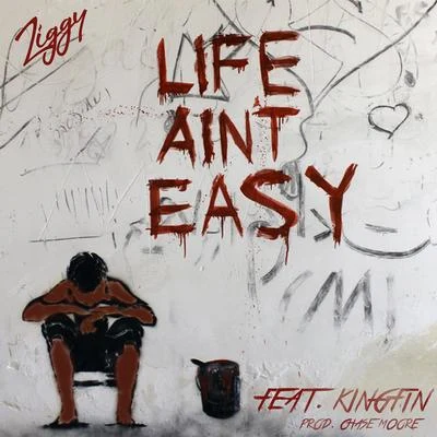 Life Ain&#x27;t Easy 专辑 Ziggy/Matthew LeFace/Carlo Astuti