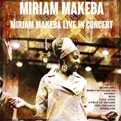 Miriam Makeba Live in Concert 專輯 Miriam Makeba