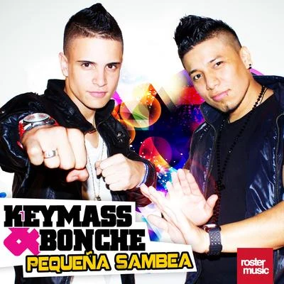 Pequeña Sambea 专辑 Keymass & Bonche