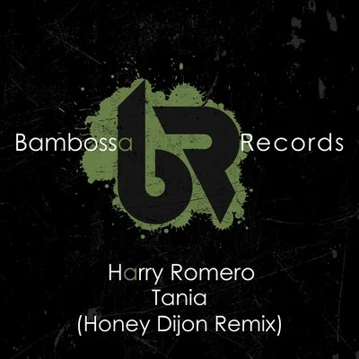 Harry Romero Tania (Honey Dijon Remix)