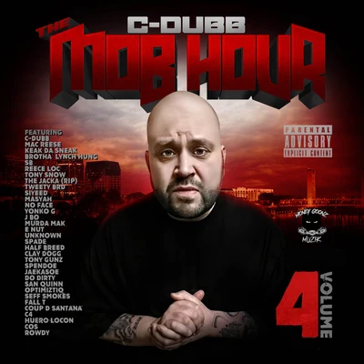 The Mob Hour, Vol. 4 專輯 C-Dubb/TC Kapone