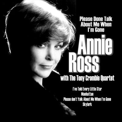 Please Don't Talk About Me When I'm Gone 專輯 Annie Ross/Abbey Lincoln/Liz Madden