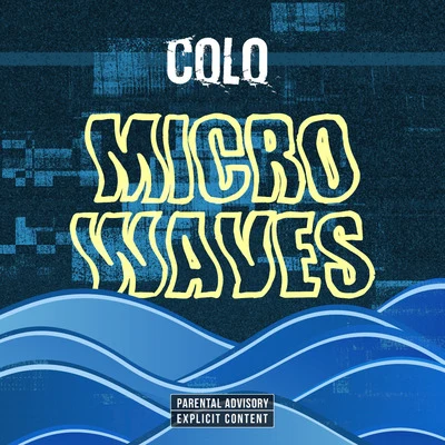 Micro Waves 專輯 Colo