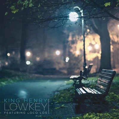 Lowkey 專輯 King Henry