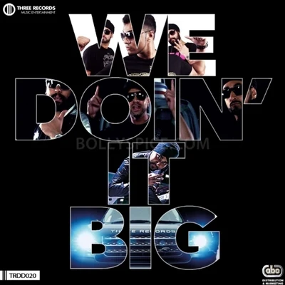 We Doin It Big (feat. Smooth & Raftaar) 專輯 RDB