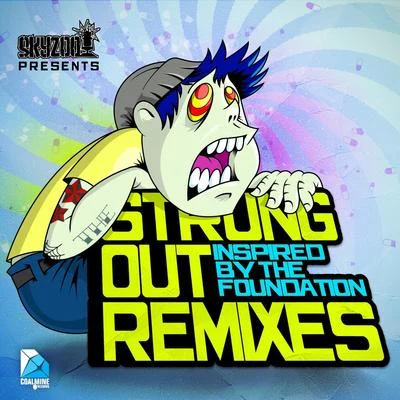 Strung Out (Remixes) - EP 專輯 Skyzoo