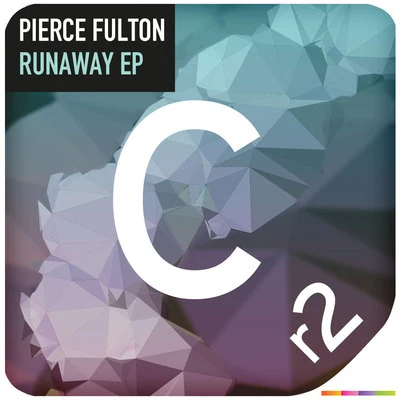 Runaway EP 專輯 Pierce Fulton