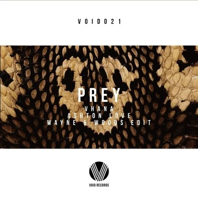 Prey (Wayne Woods Edit) 专辑 Wayne & Woods