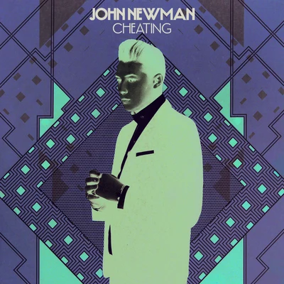 Cheating (Remix EP) 专辑 John Newman