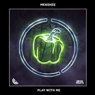 Play with Me 專輯 Menshee/Chipcat/STRAAW/Pawax/DJ Nirro