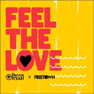 Feel The Love 專輯 Freetown Collective