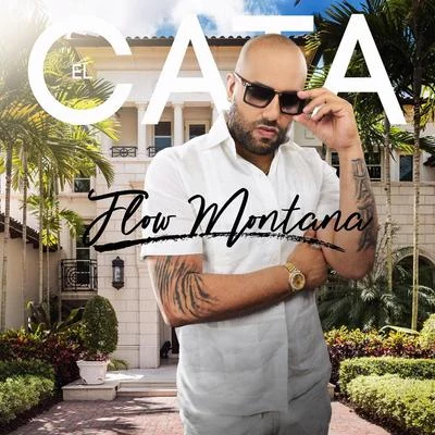 Flow Montana 专辑 El Cata