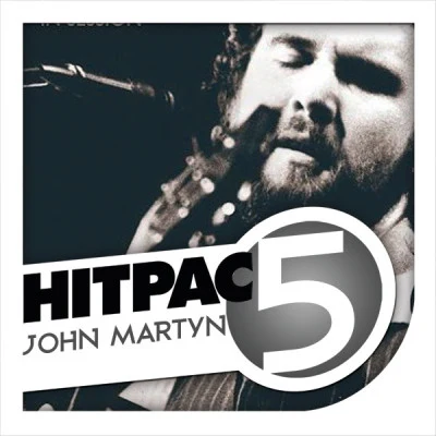 John Martyn Hit Pac - 5 Series 专辑 John Martyn