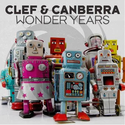 Wonder Years 专辑 Manolo/Clef & Canberra