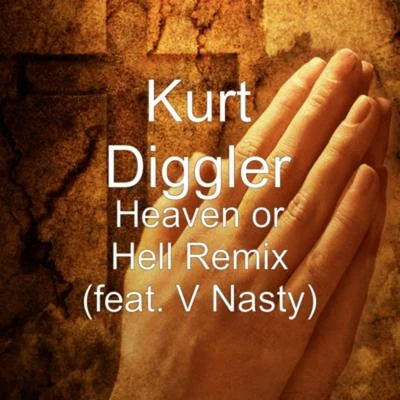 Kurt DigglerBoogie Knights Heaven Or Hell (feat. V-Nasty) - Single