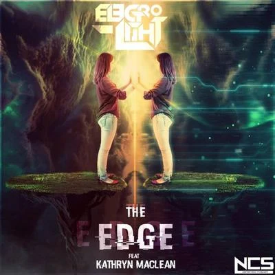 The Edge (feat. Kathryn MacLean) 专辑 Electro-Light/Shiah Maisel