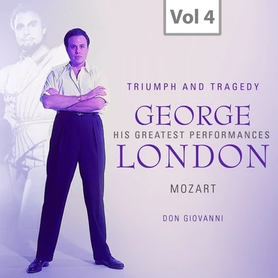 George London: Triumph and Tragedy, Vol. 4 專輯 George London