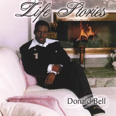 Life Stories 专辑 Donald Bell