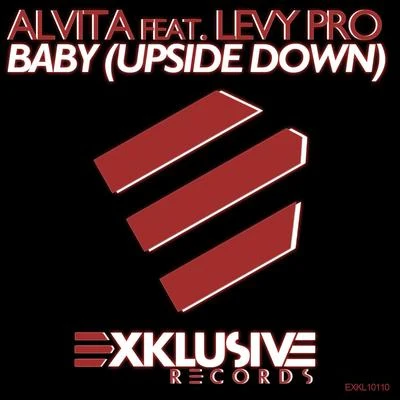 Alvita Baby (Upside Down) [feat. Levy Pro]