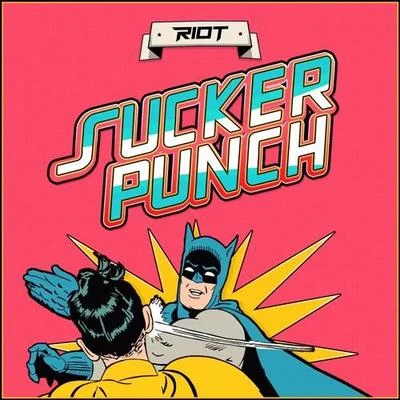 Sucker Punch 專輯 Riot/VICT/Stacy Burket